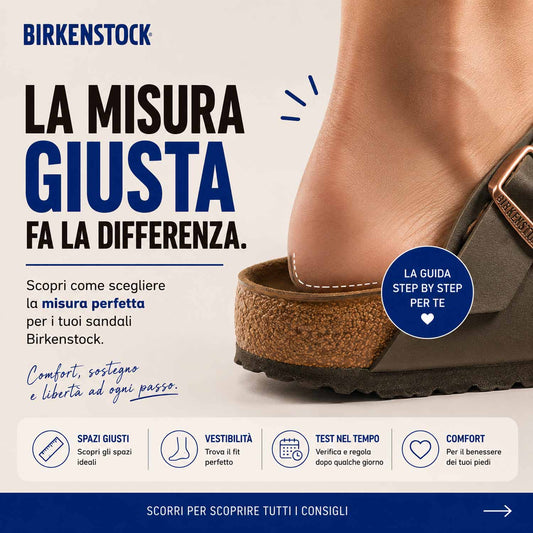 Birkenstock: guida completa alla scelta calzata perfetta